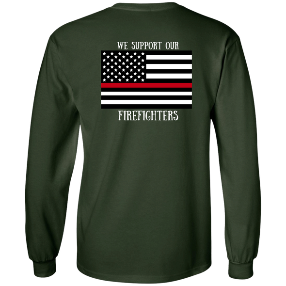 WE SUPPORT OUR FIREFIGHTERS LS Ultra Cotton T-Shirt (9 colors + up to 5XL)