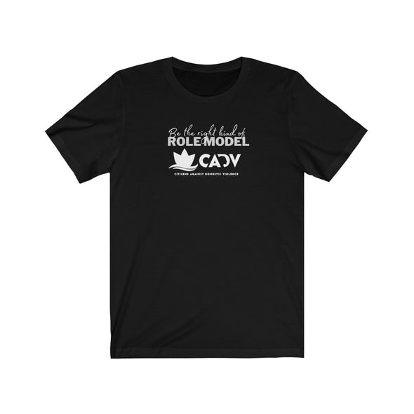 BE THE RIGHT KIND OF ROLE MODEL Unisex Jersey Short Sleeve Tee (5 Colors + up to 3XL)