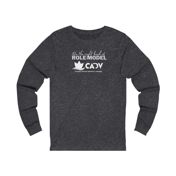 BE THE RIGHT KIND OF ROLE MODEL Unisex Jersey Long Sleeve Tee (4 colors + up to 3XL)