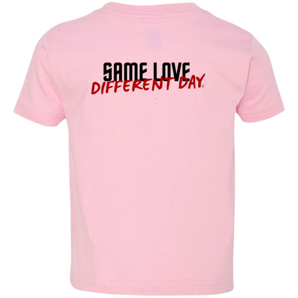 SAME LOVE DIFFERENT DAY Toddler Jersey T-Shirt (Print on Front & Back)