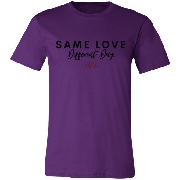 SAME LOVE DIFFERENT DAY T-Shirt (Up to 4XL)