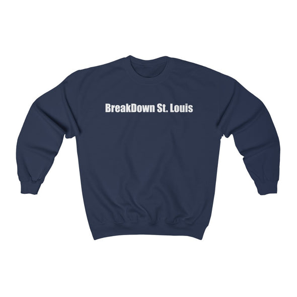 BREAKDOWN ST. LOUIS Unisex Heavy Blend™ Crewneck Sweatshirt (5 colors + up to 3XL)